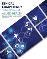Ethical Competency in Nursing AND Allied Health 1792431384 Book Cover
