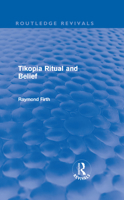 Tikopia Ritual and Belief B0007EOIVQ Book Cover