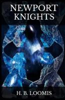 Newport Knights 1534674071 Book Cover