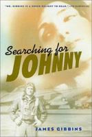 Searching for Johnny 0312281846 Book Cover