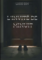 L'invité de minuit (French Edition) 2322654639 Book Cover