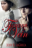 Forever In VEIN B0GS1NZ8V4 Book Cover