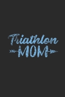 Triathlon Mom: Triathlon Notebook, Graph Paper (6 x 9 - 120 pages) Sports and Recreations Themed Notebook for Daily Journal, Diary, and Gift 1708095829 Book Cover