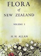 Flora of New Zealand: Indigenous Dicots, Gymnosperms, Ferns & Fern Allies 0477010563 Book Cover