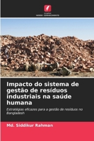 Impacto do sistema de gestão de resíduos industriais na saúde humana (Portuguese Edition) 6630333500 Book Cover