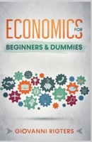 Economics for Beginners & Dummies 108809662X Book Cover