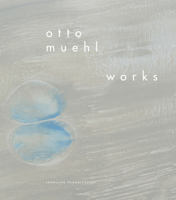 Otto Muehl: Works 1956–2010 3903172537 Book Cover