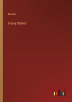 Heavy Stakes 1144899753 Book Cover