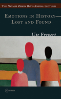 Emotions in History - Lost and Found 6155225036 Book Cover