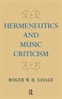 Hermeneutics and Music Criticism 1138870293 Book Cover