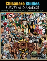 Chicana/o Studies: Survey and Analysis 0787286621 Book Cover