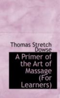A Primer of the Art of Massage 1017887993 Book Cover