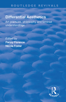 Differential Aesthetics: Art Practices, Philosophy and Feminist Understandings 1138741647 Book Cover
