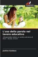 L'uso della parola nel lavoro educativo (Italian Edition) 6209781136 Book Cover
