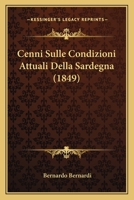 Cenni Sulle Condizioni Attuali Della Sardegna (1849) 1168036038 Book Cover