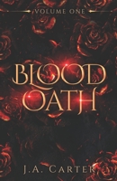 Blood Oath Series: Volume One B0B2HWMJQD Book Cover