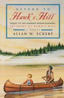 Return to Hawk's Hill: Sequel to the Newbery Honor-Winning Incident at Hawk's Hill 0316203416 Book Cover