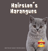 Hairston's Harangues 1958876550 Book Cover