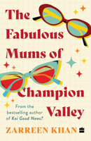 The Fabulous Mums of Champion Valley 9362135612 Book Cover
