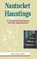 The Ghosts of Nantucket: 23 True Accounts 089272191X Book Cover