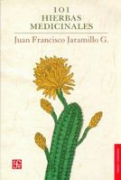 101 Hierbas Medicinales 9583801100 Book Cover