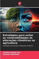Estratégias para evitar as vulnerabilidades às alterações climáticas na agricultura (Portuguese Edition) 6207783158 Book Cover