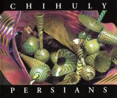 Chihuly Persians 1576840042 Book Cover