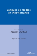 Langues et médias en Méditerranée 2296967175 Book Cover