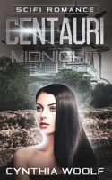 Centauri Midnight 0983937249 Book Cover