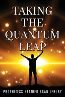 Taking The Quantum Leap 1965632823 Book Cover