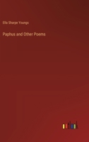 Paphus and Other Poems 3385397944 Book Cover