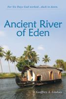 Ancient River of Eden 1973618435 Book Cover