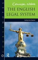 Course Notes: The English Legal System 1138463418 Book Cover