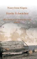 Starke Schwächen 3732379469 Book Cover