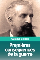 Premieres Consequences de La Guerre: Transformation Mentale Des Peuples 3967871622 Book Cover