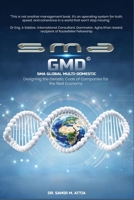 SMA GMD (Global Multi-Domestic Company): Designing The Genetic Code of Companies for the Next Economy. 1970601752 Book Cover