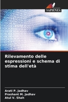 Rilevamento delle espressioni e schema di stima dell'età (Italian Edition) 6208921821 Book Cover