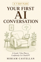 Your First AI Conversation 037243780X Book Cover