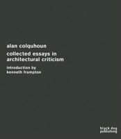 Collected Essays in Architectural Criticism 1906155208 Book Cover