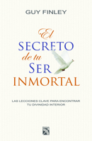 El secreto de tu ser inmortal 6070731522 Book Cover