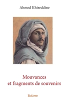 Mouvances et fragments de souvenirs (French Edition) 2332703756 Book Cover