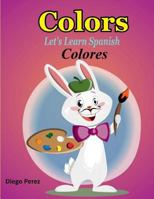 Let's Learn Spanish: Colors 198153010X Book Cover