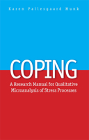 Coping: A Research Manual for Qualitative Microanalysis of Stress Processes 8771849211 Book Cover