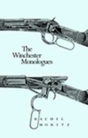 The Winchester Monologues 0976209225 Book Cover