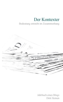 Der Kontexter: Jahrbuch eines Blogs 2015 3753402036 Book Cover