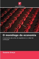 O monólogo da economia (Portuguese Edition) 6208353718 Book Cover