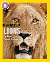Face to Face with Lions: Level 5 (National Geographic Readers) 0008358060 Book Cover