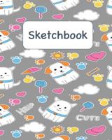 Sketchbook: Cute Puppy and Kitten Sketchbook for Adults and Kids of All Ages 1079162305 Book Cover