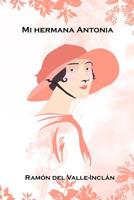 Mi hermana Antonia 1081591358 Book Cover