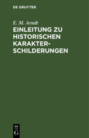 Einleitung Zu Historischen Karakterschilderungen (Classic Reprint) 1167584147 Book Cover